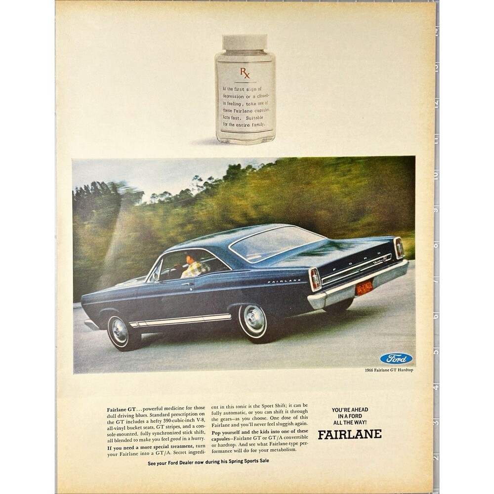 Ford Fairlane GT "Powerful Medicine for driving blues" Vintage Print Ad 1966